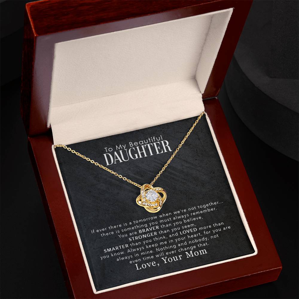 To My Beautiful Daughter, You Are Braver Than You Believe - Gift from Mom