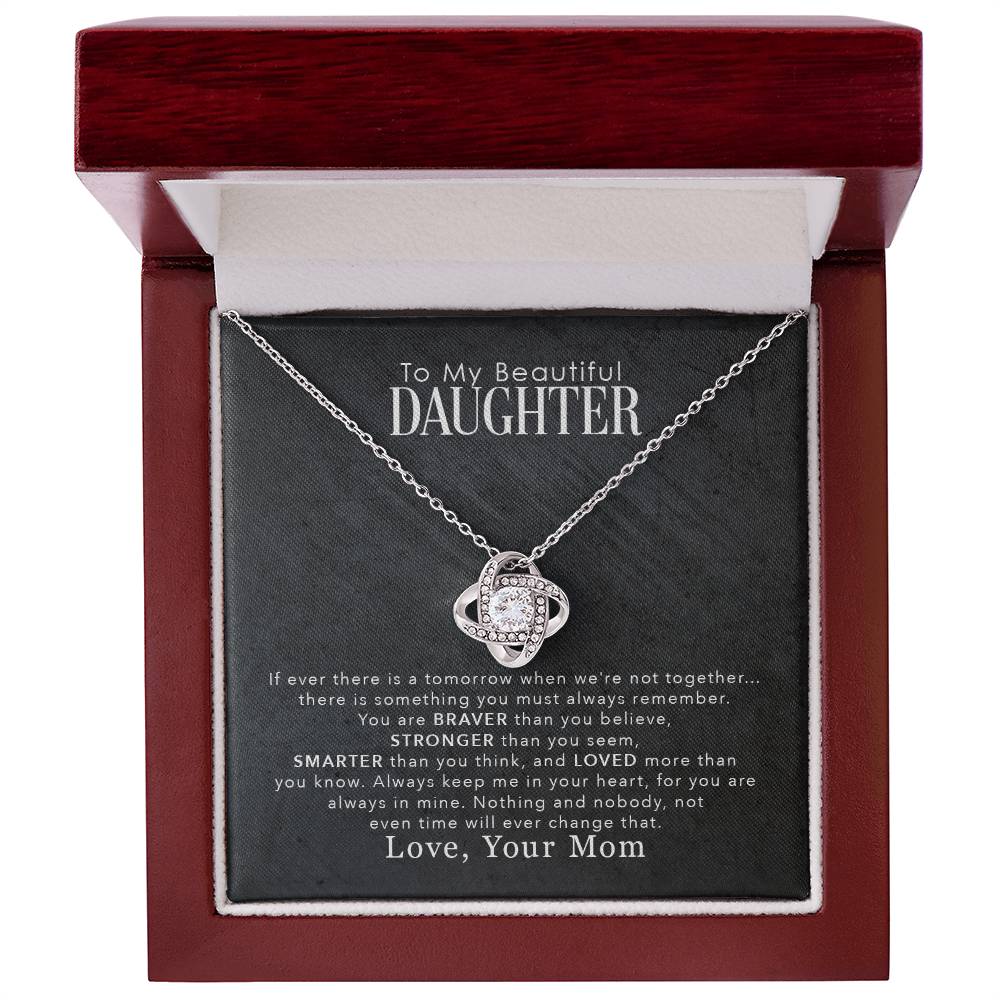 To My Beautiful Daughter, You Are Braver Than You Believe - Gift from Mom