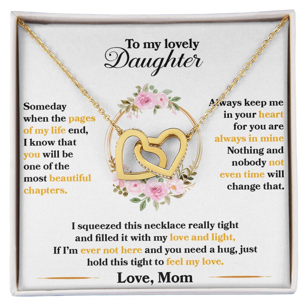 To My Lovely Daughter, Hold This Tight To Feel My Love - Gift Necklace from Mom
