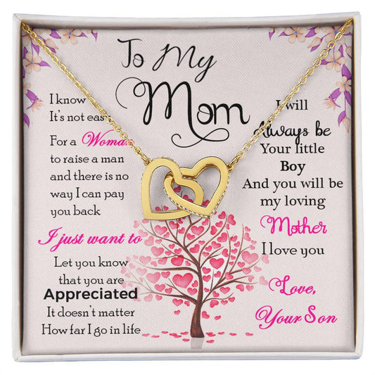 To My Mom – “I Know It’s Not Easy” Necklace from Your Loving Son