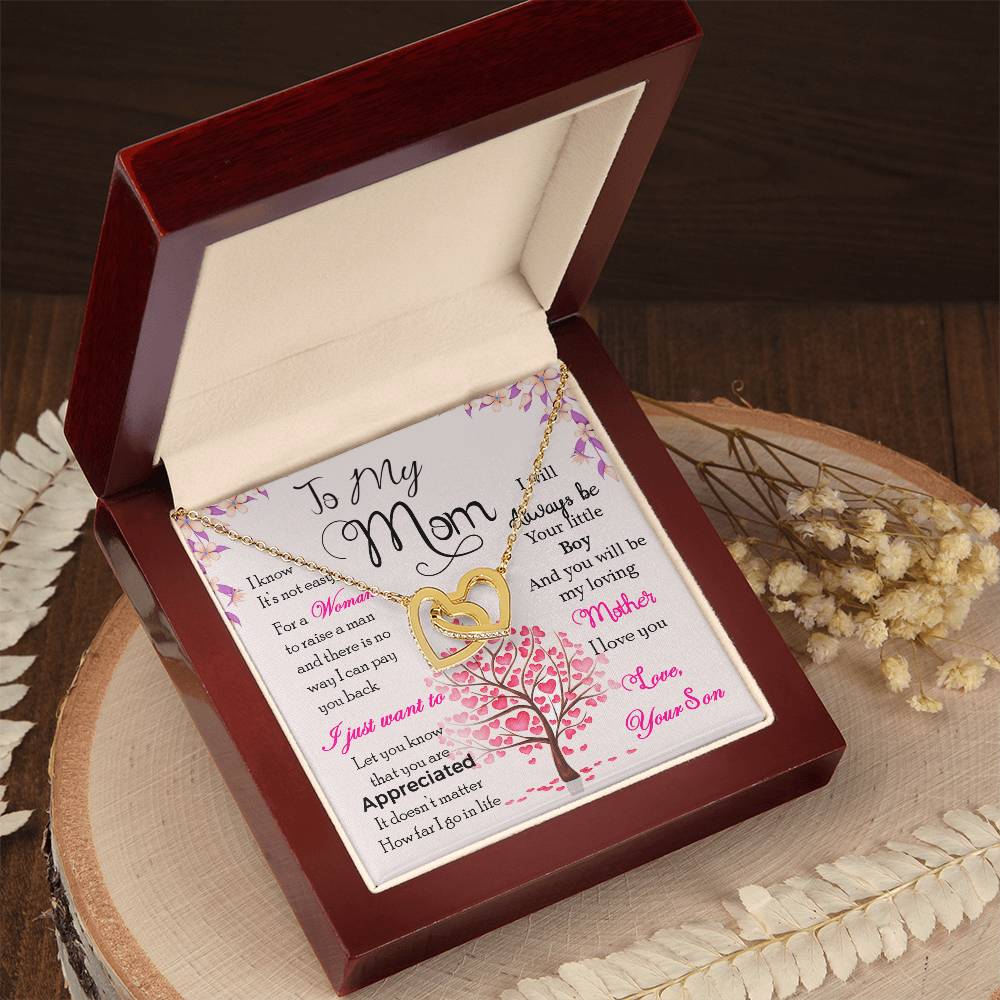 To My Mom – “I Know It’s Not Easy” Necklace from Your Loving Son
