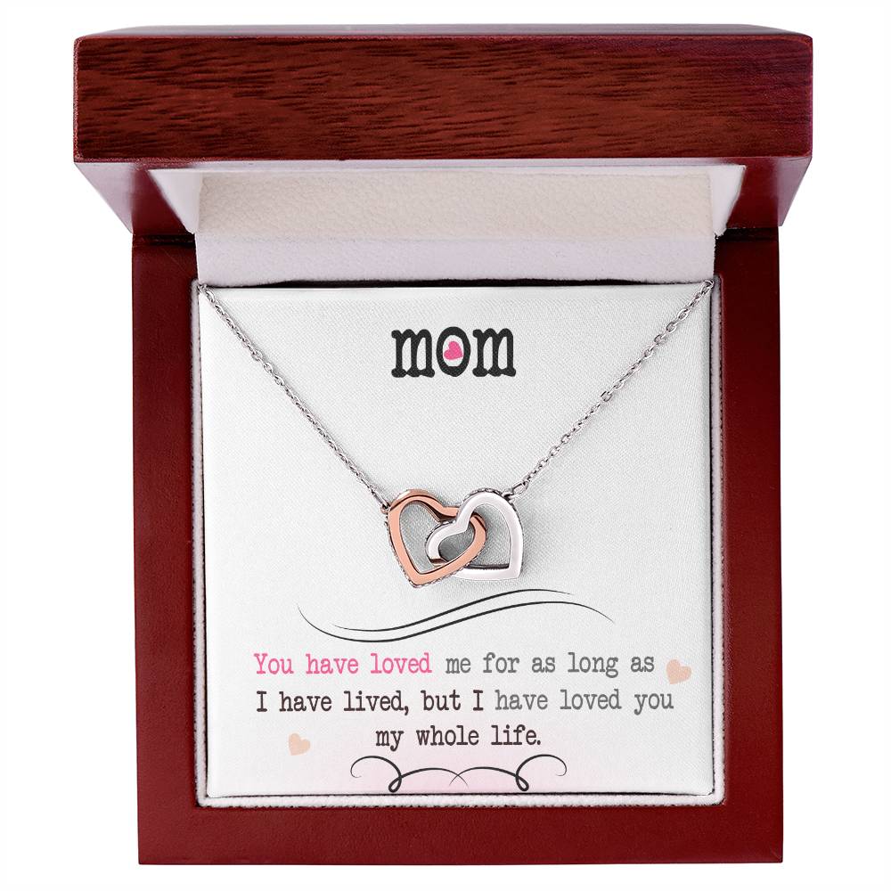 To My Mom, I Loved You My Whole Life - Gift Necklace from Son or Daughter