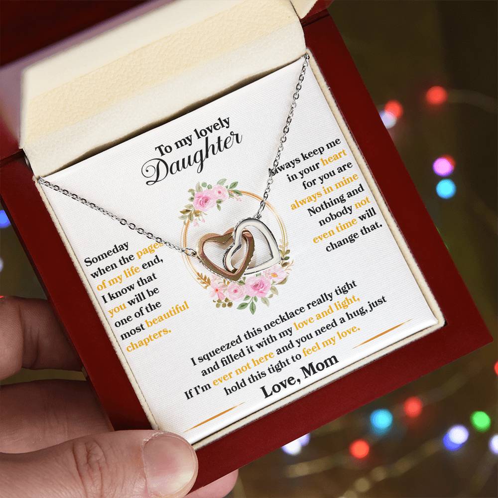 To My Lovely Daughter, Hold This Tight To Feel My Love - Gift Necklace from Mom