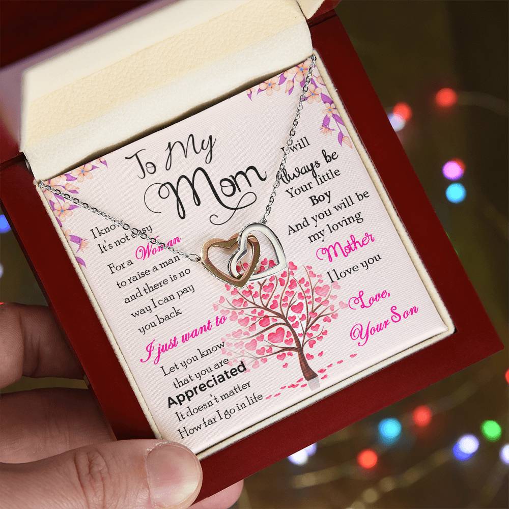 To My Mom – “I Know It’s Not Easy” Necklace from Your Loving Son