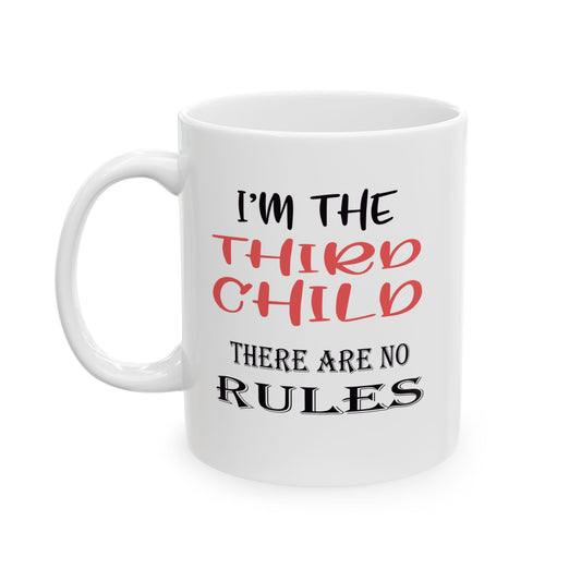 Mug for Third Child - No Rules