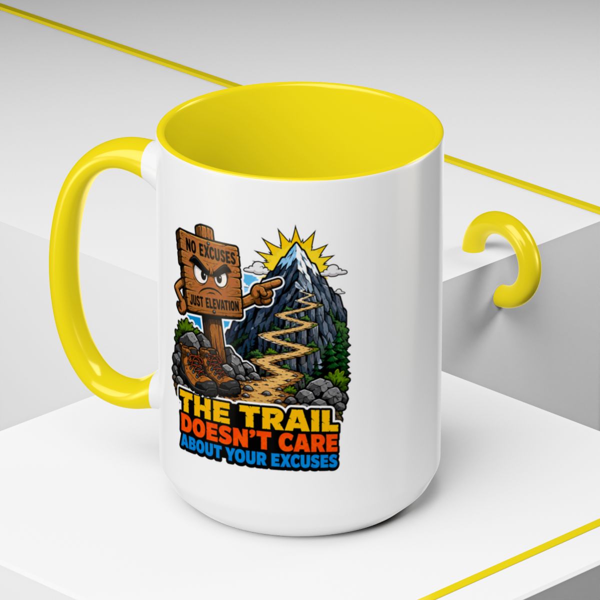The Trail Doesn't Care About Your Excuses Mug | Hiking Mug | Mountain Coffee Mug | Trail Runner Gift | Camping Mug | Outdoor Adventure Gift