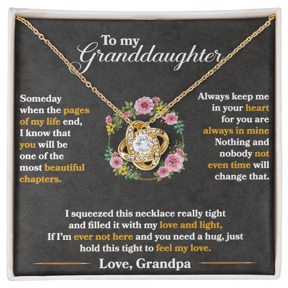To My Granddaughter, Hold This Tight To Feel My Love - Gift from Grandpa