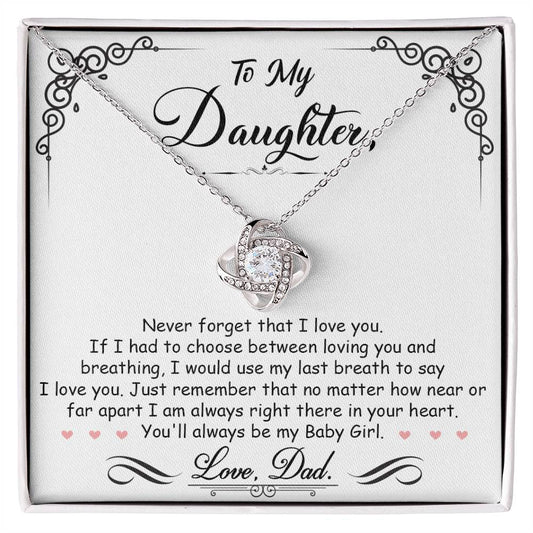 To My Daughter – Love Knot Necklace Gift from Dad