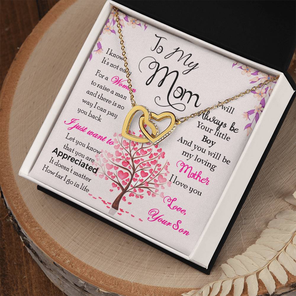 To My Mom – “I Know It’s Not Easy” Necklace from Your Loving Son