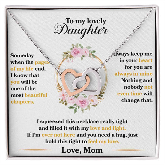 To My Lovely Daughter, Hold This Tight To Feel My Love - Gift Necklace from Mom