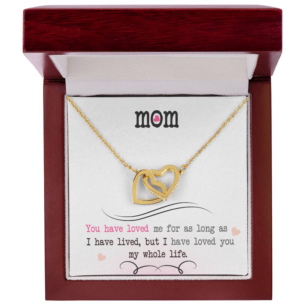 To My Mom, I Loved You My Whole Life - Gift Necklace from Son or Daughter