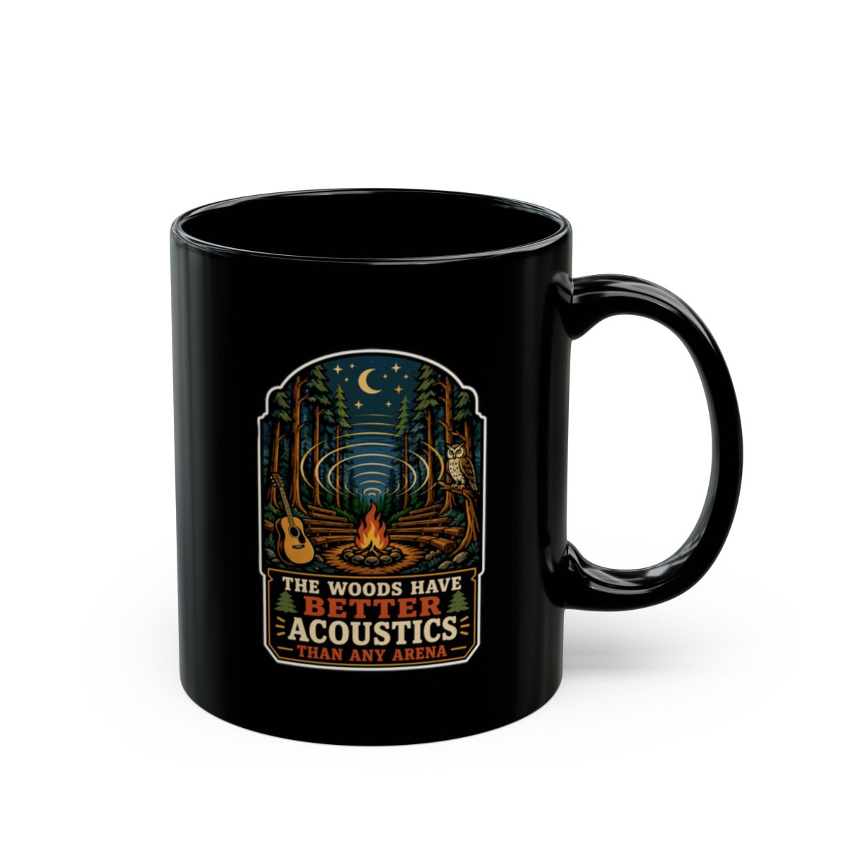 The Woods Have Better Acoustics Than Any Arena Mug | Guitar Mug | Camping Coffee Mug | Music Lover Gift | Campfire Mug | Nature Lover Gift